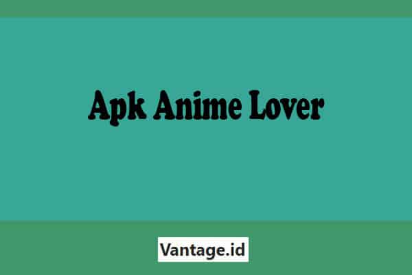 Apk-Anime-Lover
