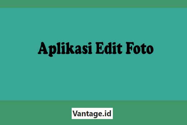 Aplikasi-Edit-Foto