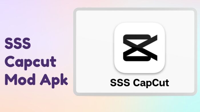 Download Aplikasi SSSCapCut Pro APK Terbaru 2023