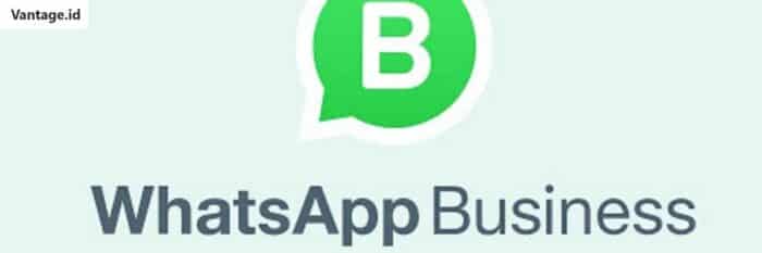 Keunggulan Menggunakan Aplikasi WhatsApp Business Bagi Owner Olshop