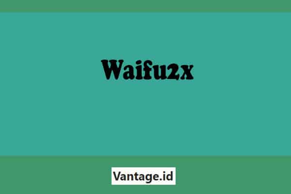 Waifu2x