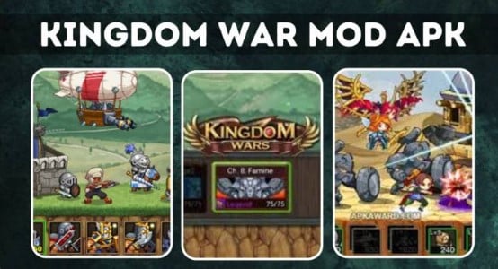 Kingdom Wars Mod Apk