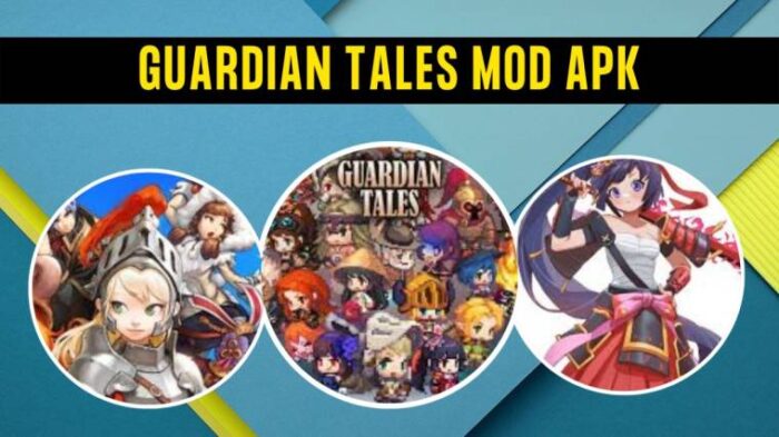 Cara Untuk Unduh Guardian Tales Mod Apk Secara Aman