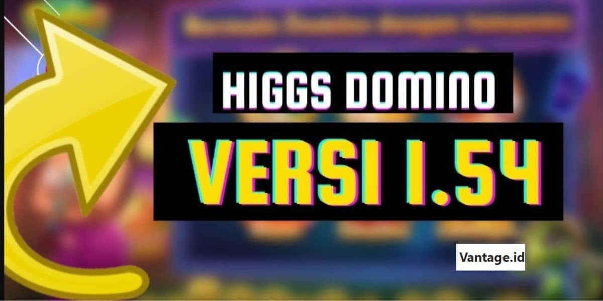 Higgs Domino Versi Lama 1.54 Apk