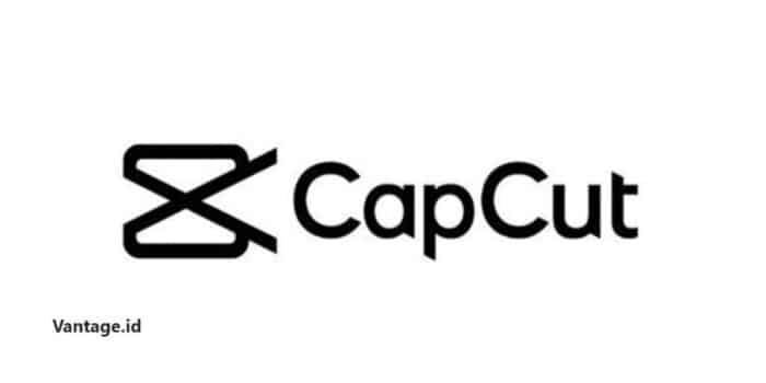 Keuntungan Menggunakan Aplikasi CapCut Video Editor