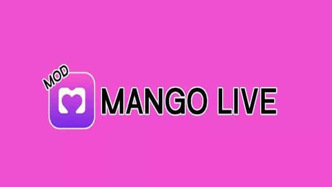 Link Download Mango Live Mod Apk Terpercaya