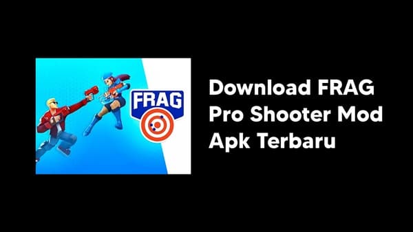 Link Pengunduhan Frag Pro Shooter Mod Apk