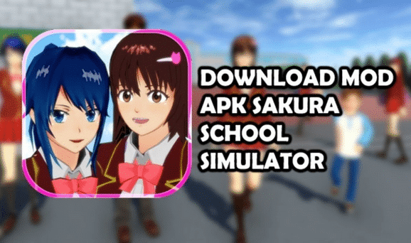 Link Unduh Sakura School Simulator Mod
