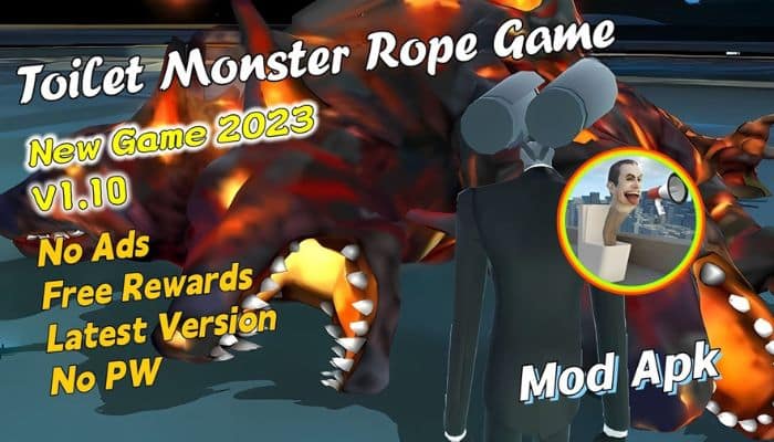 Unduh Toilet Monster Rope Mod Apk For Free